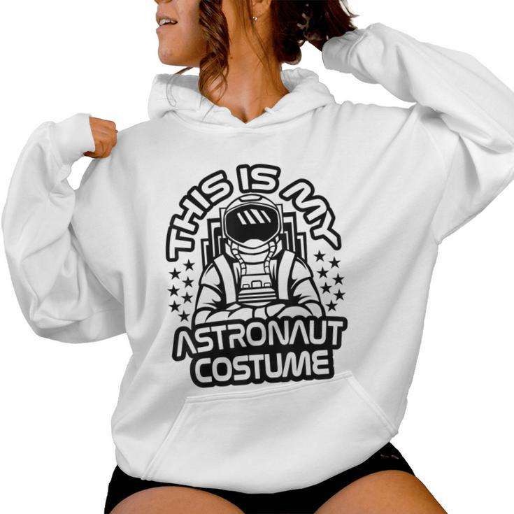 My Astronaut Costume Boys Girls Astronaut Outfit Women Hoodie