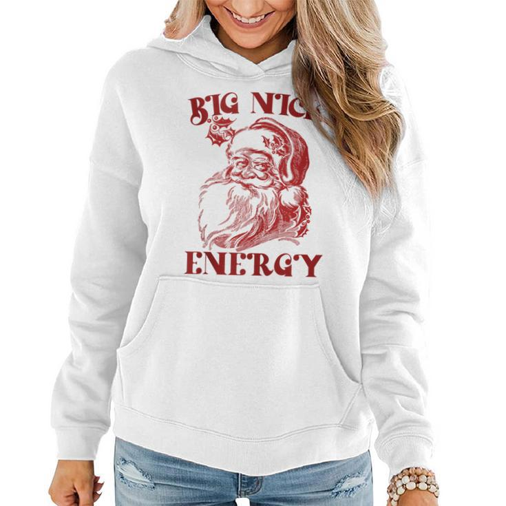 Big Nick Energy Xmas Christmas Ugly Sweater Womens Women Hoodie