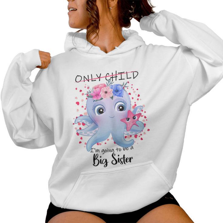 Big Sister To Be Im Going To Be A Big Sister 2025 Women Hoodie