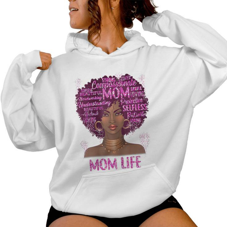 Black Woman Mom Life Mom African American Happy Women Hoodie