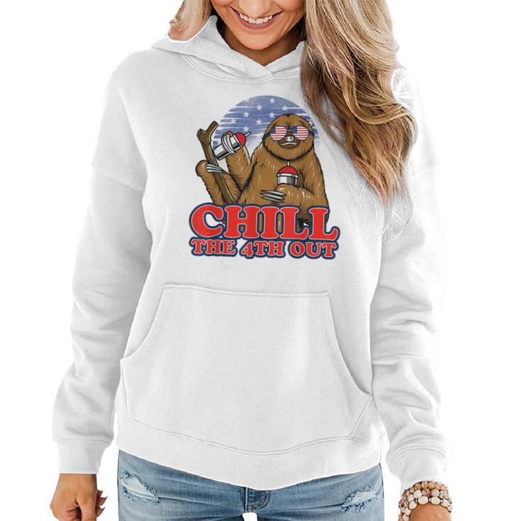 Chill The Fourth Out 4Th Of July Sloth Women Hoodie