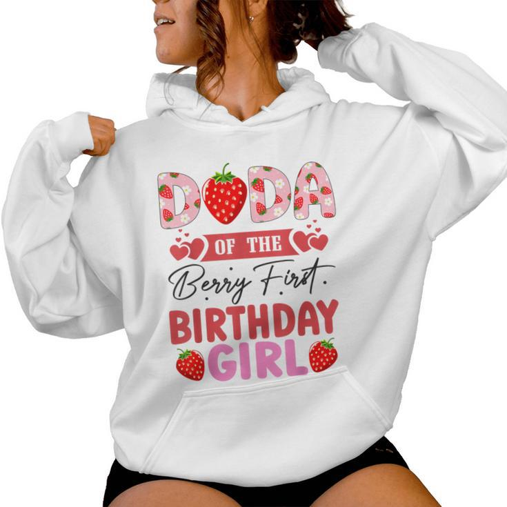 Dada Of The Berry First Birthday Girl Sweet Strawberry Women Hoodie