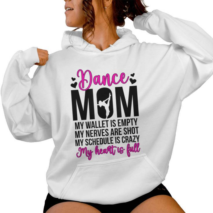 Dance Mom Dancing Mom Of A Dancer Mama Dance Mother Women Hoodie