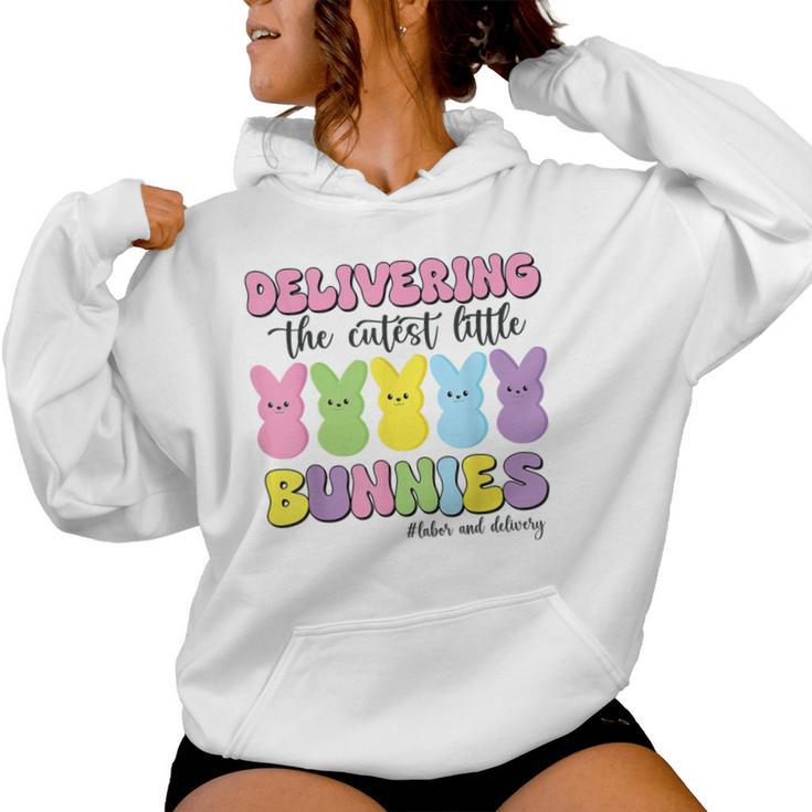Delivering The Cutest Bunnies Labor & Delivery Nurse Easter Women Hoodie