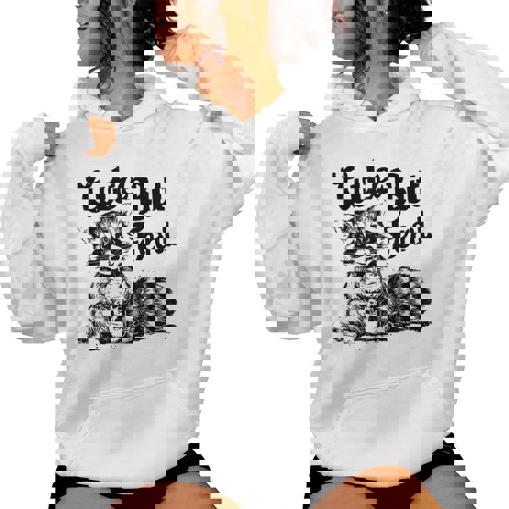 Feral Girl Summer Meme Cute But Feral Raccoon Vacation Women Hoodie