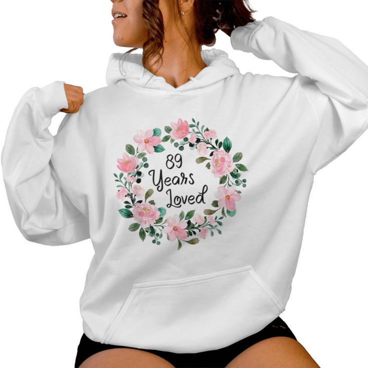 Floral Mom Grandma 89 Years Old 89Th Birthday Women Hoodie