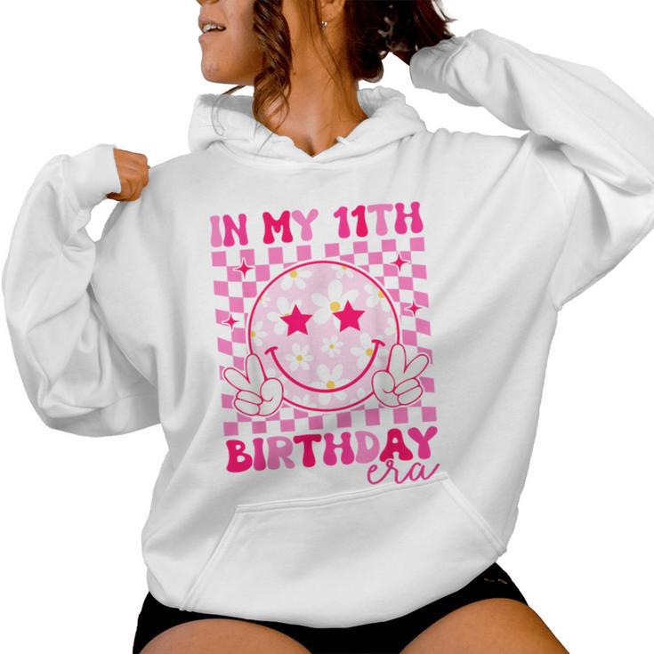 Groovy In My 11Th Birthday Era Eleven 11 Years Old Birthday Women Hoodie