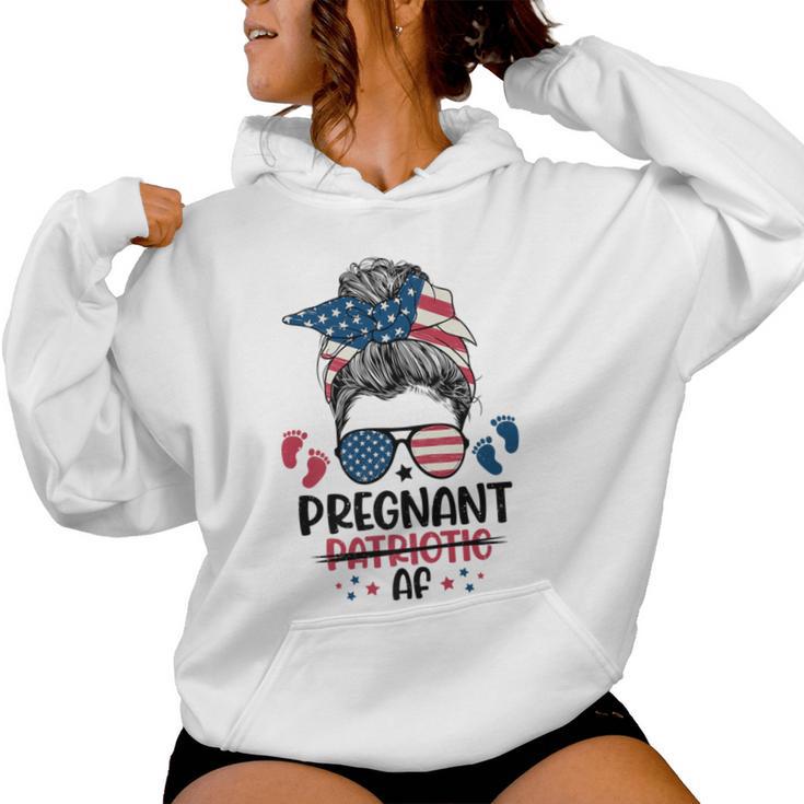 Messy Bun 4Th Of July Pregnant Patriotic Af American Flag Women Hoodie