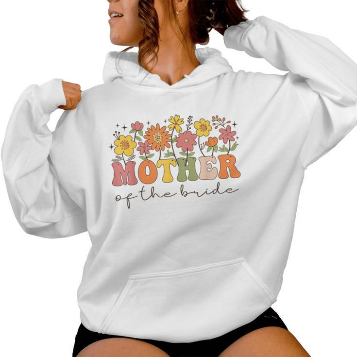 Mother Of The Bride Wildflower Floral Bachelorette Party Women Hoodie