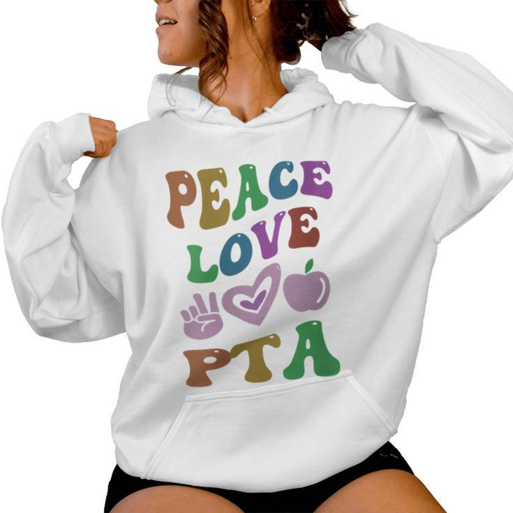 Peace Love Pta Retro Parent Teacher Association Groovy Women Hoodie