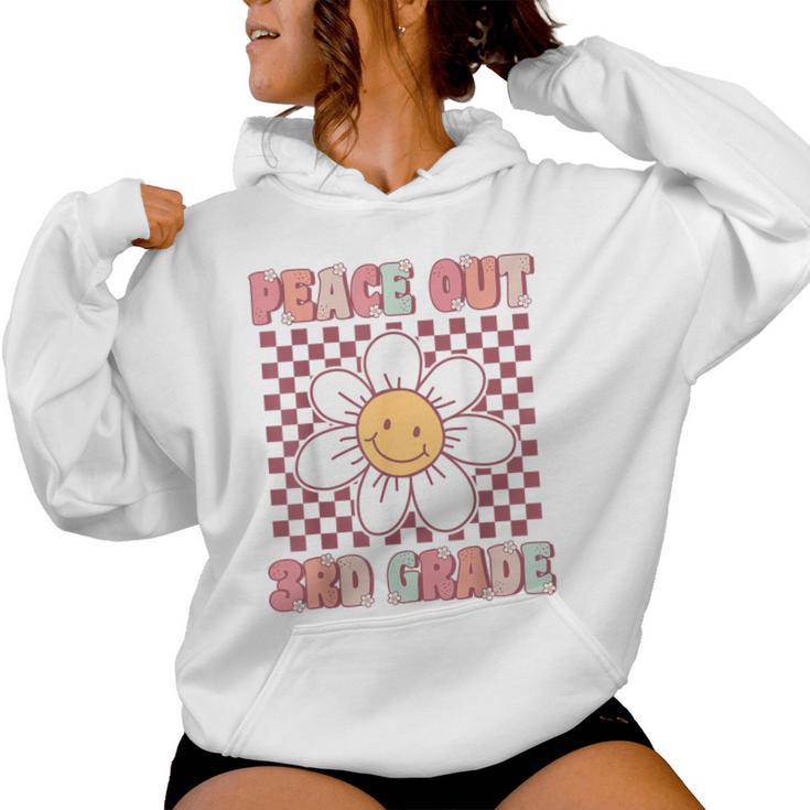 Peace Out Third Grade Cute Groovy Last Day Of 3Rd Grade Women Hoodie