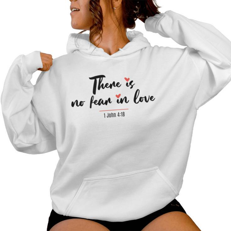 There Is No Fear In Love Christian Faith-Based Women Hoodie