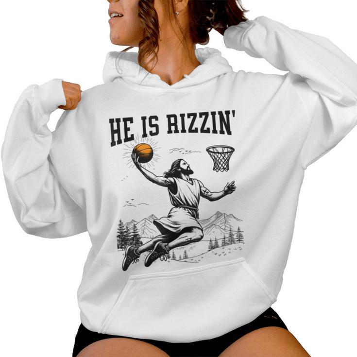 He Is Risen Rizzin' Easter Jesus Christian Faith Basketball Women Hoodie