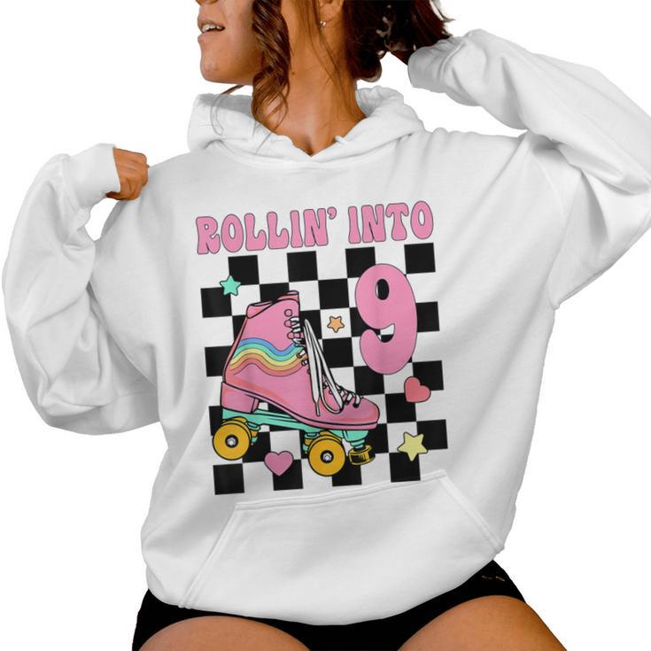 Rolling Into 9 Years Old Roller Skating Girl 9Th Birthday Women Hoodie