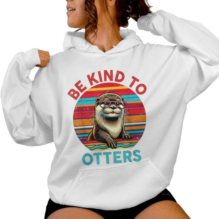 Sea OtterBe Kind To Otters Lover Kid Girl Women Hoodie