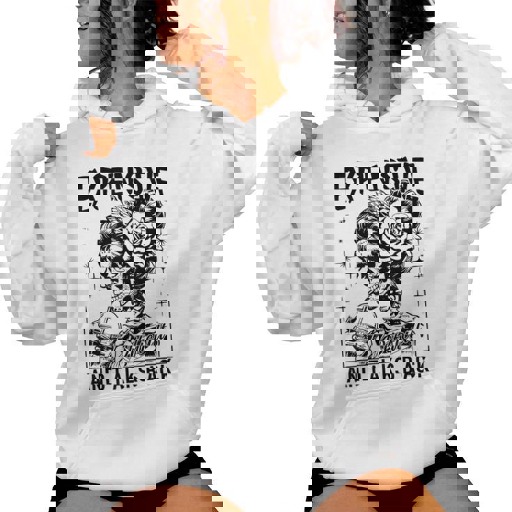 Skeleton Expensive Difficult And Talks Back Mother's Women Hoodie