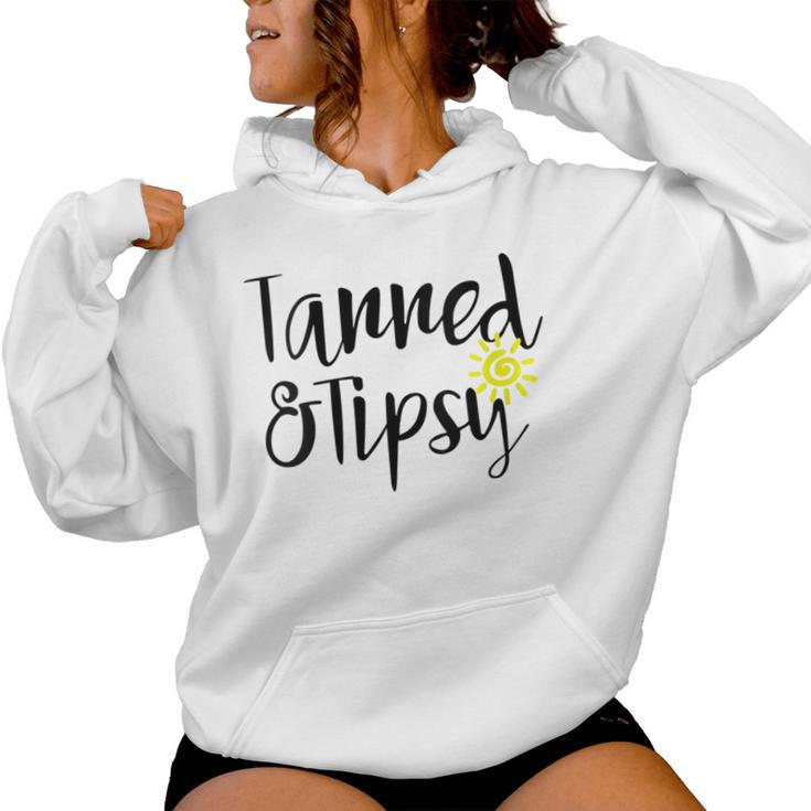 Tanned And Tipsy Summer Party Saying Humor Women Hoodie