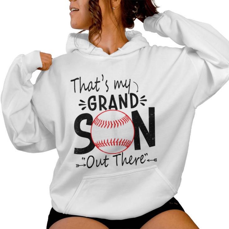 That's My Grandson Out There Baseball For Grandma Grandpa Women Hoodie