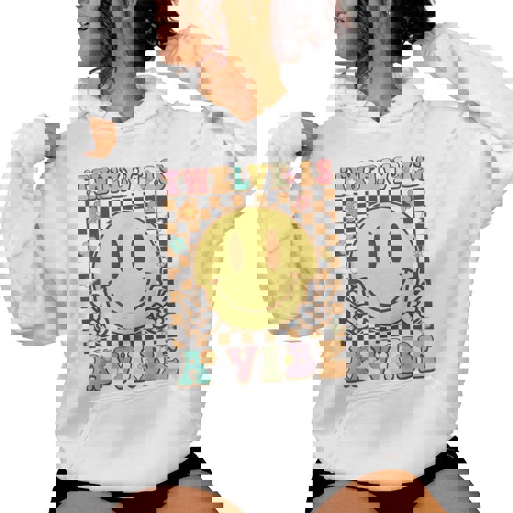 Twelve Is A Vibe 12Th Birthday Groovy 12 Year Old Boys Girls Women Hoodie