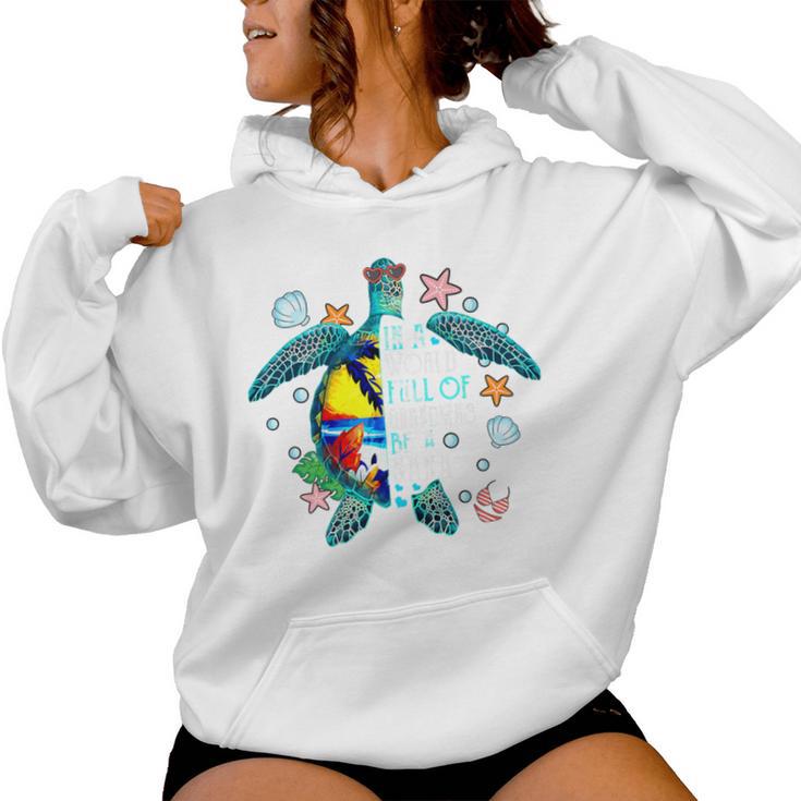 In A World Full Of Grandmas Be A Nana Summer Beach Turtle Women Hoodie