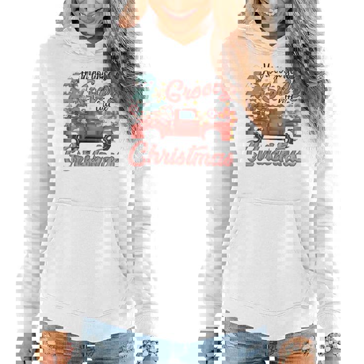Have Yourself A Groovy Christmas Christmas Women Hoodie