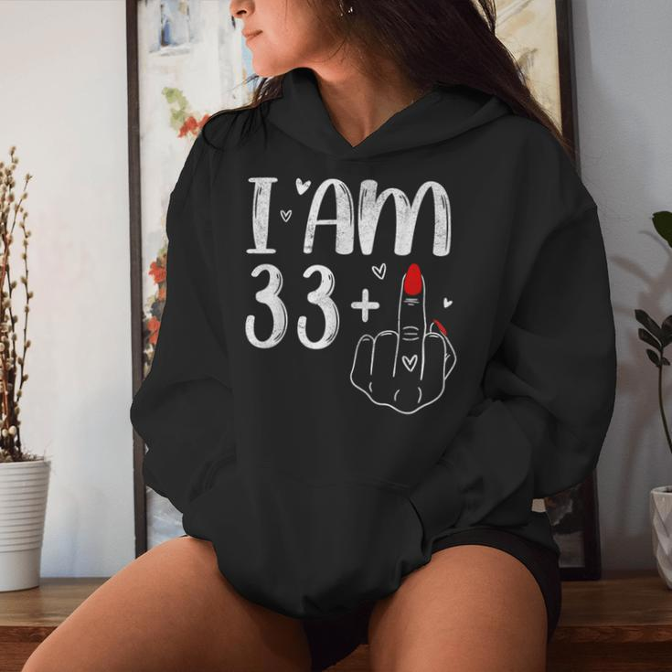 I Am 33 Plus 1 Middle Finger For A 34Th Birthday For Women Women Hoodie Gifts for Her