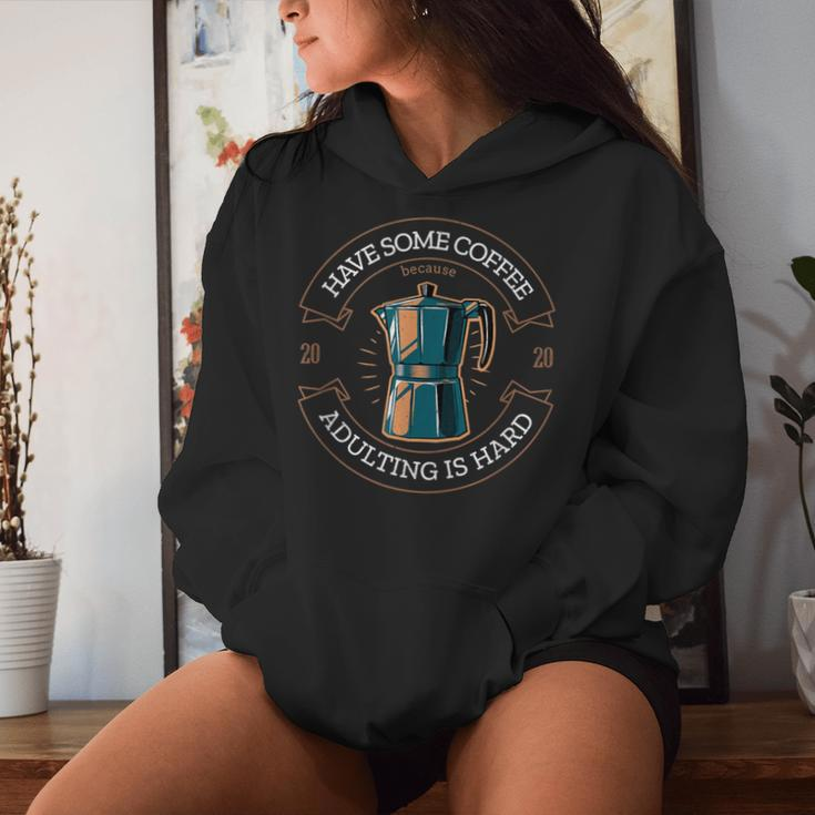 Adulting Coffee Barista Parents Loving Moka Italian Espresso Women Hoodie Gifts for Her