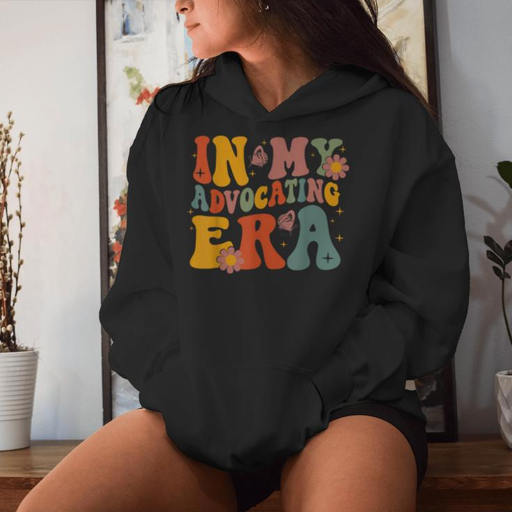 In My Advocating Era Advocate Autism Awareness Sped Teacher Women Hoodie Gifts for Her