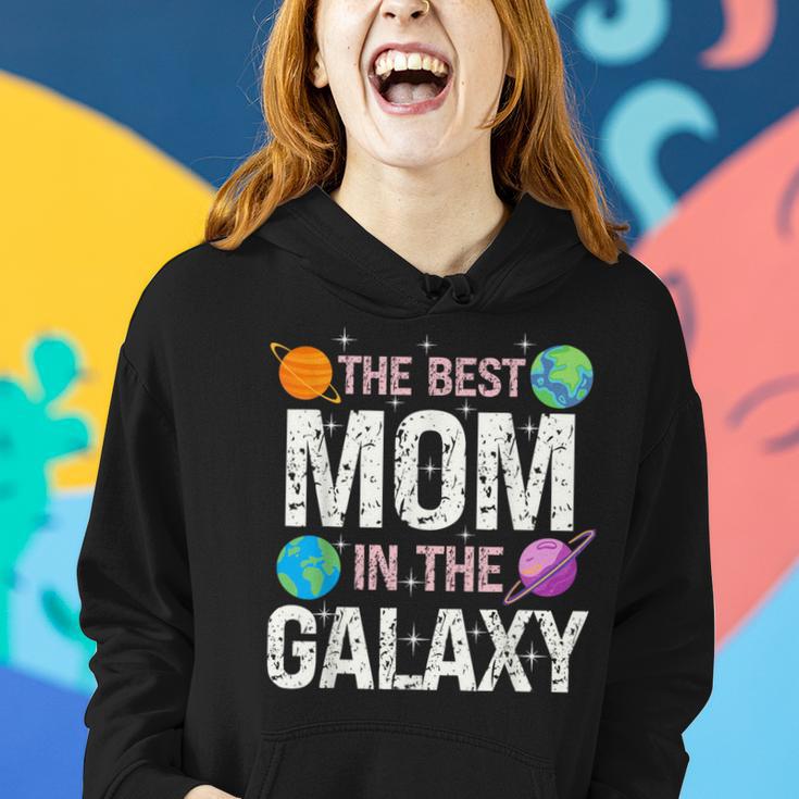 Best Mom In The Galaxy Mother's Day Present For Her Women Hoodie Gifts for Her