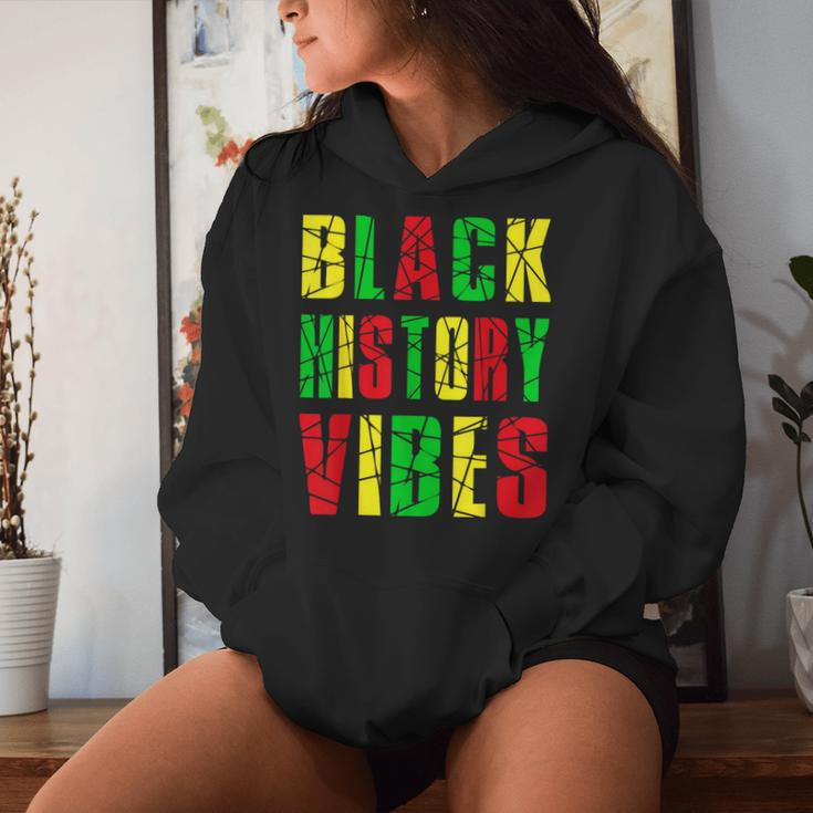 Black History Vibes Black Pride African Month Women Hoodie Gifts for Her