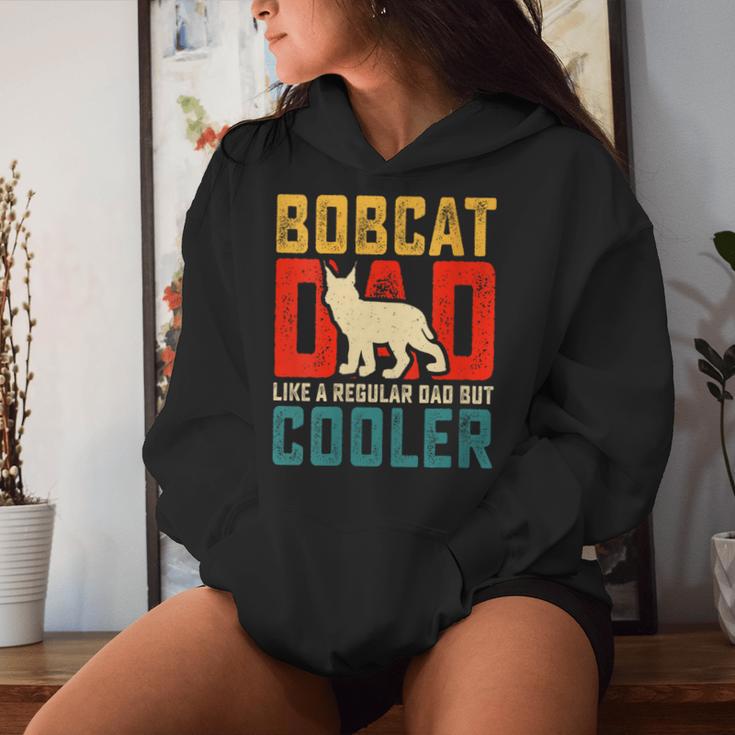 Bobcat Dad Like A Regular Dad But Cooler Cool Father's Day Women Hoodie Gifts for Her