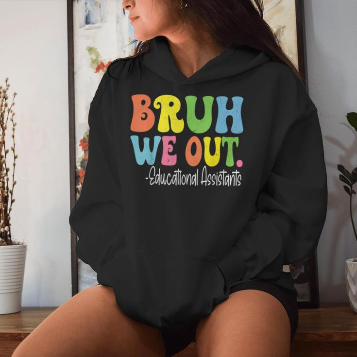 Bruh We Out Educational Assistants Last Day Of School Groovy Women Hoodie Gifts for Her