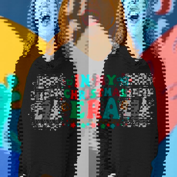 In My Christmas Era Groovy Christmas Holiday Xmas Women Hoodie Gifts for Her