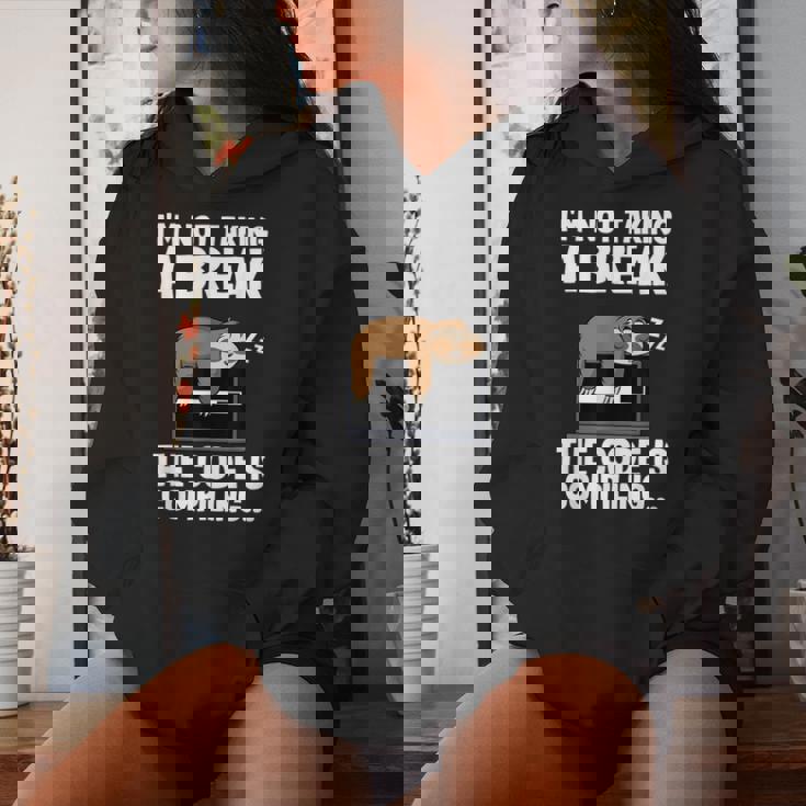 The Code Is Compiling Coder Sloth Coding Programmateur Amusant Sweat à capuche femme Cadeaux pour elle