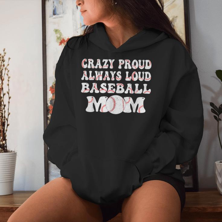 Crazy Proud Always Loud Baseball Mom Retro Groovy Baseball Women Hoodie Gifts for Her