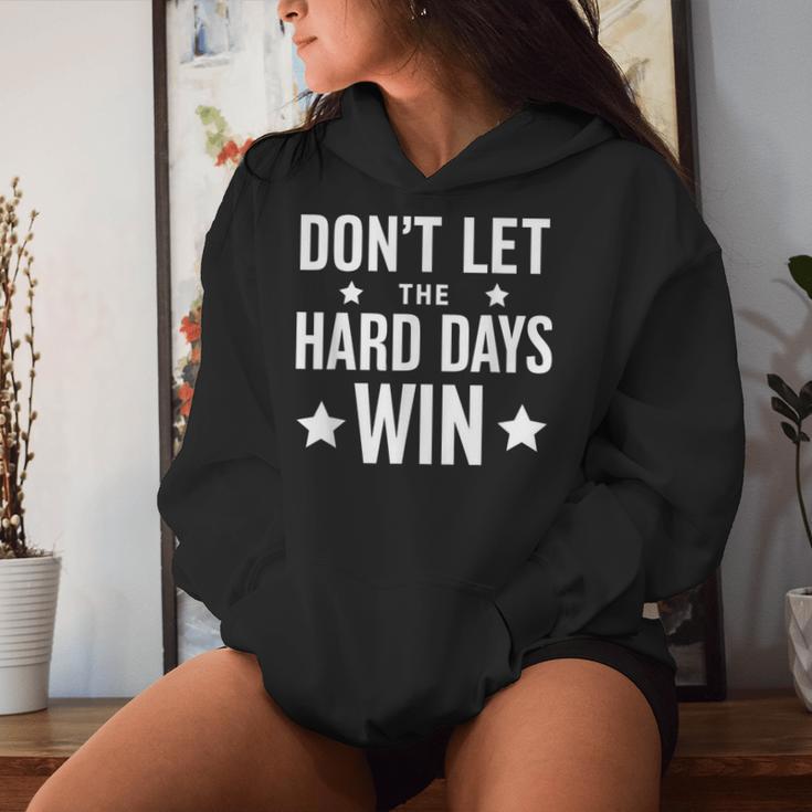 Cute Hard Days Win Vintage Graphic Quote Women Women Hoodie Gifts for Her