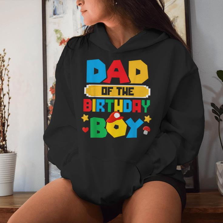 Dad Of The Birthday Boy Game Gaming Dad And Mom Family Women Hoodie Gifts for Her