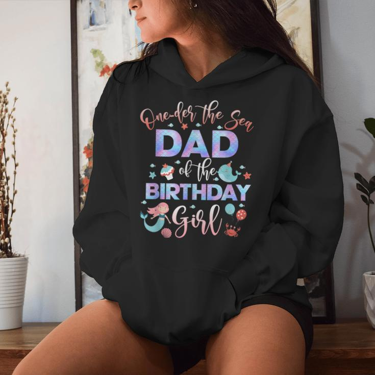 Dad Of The Mermaid Birthday Girl Under Sea Papa 1St Women Hoodie Gifts for Her
