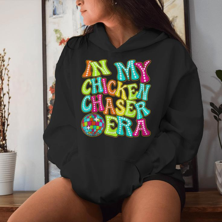 Disco Groovy In My Chicken Chaser Era Women Hoodie Gifts for Her