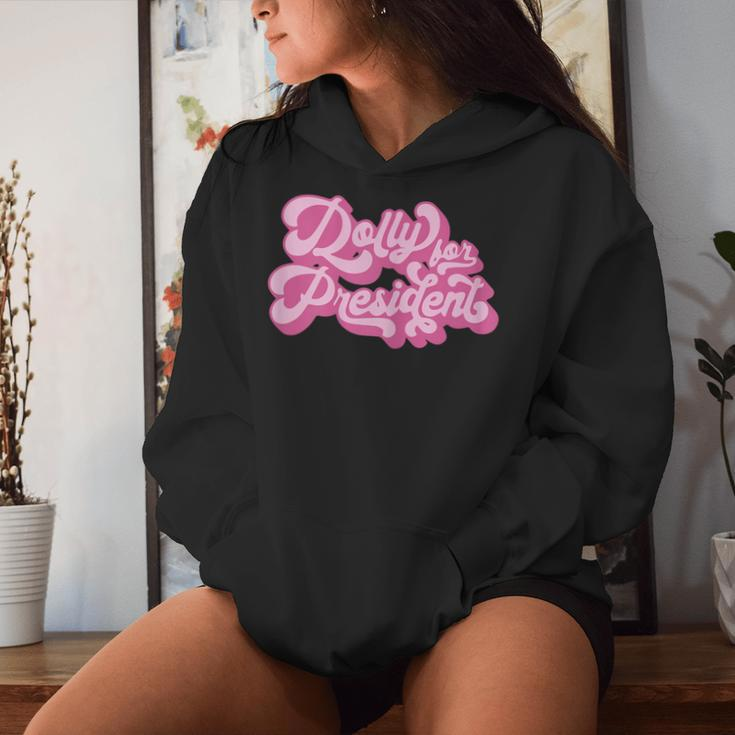 Dolly For President Groovy Dolly Women Hoodie Gifts for Her