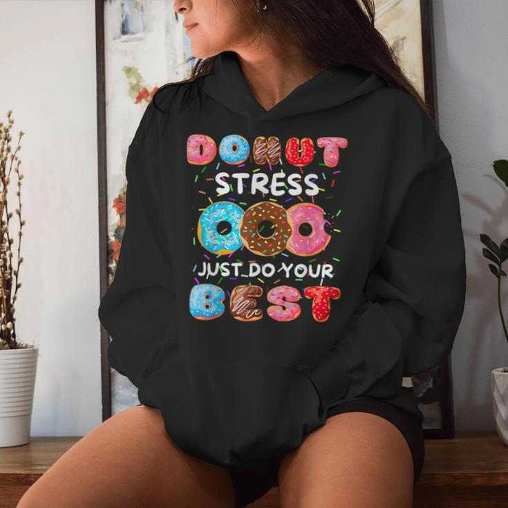 Donut Stress Just Do Your Best Donut School Teacher Women Hoodie Gifts for Her
