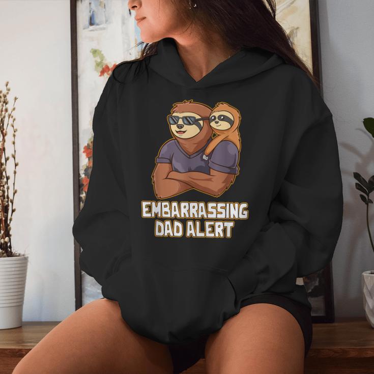 Embarrassing Dad Alert Parents Family Mom Dad Relatives Women Hoodie Gifts for Her