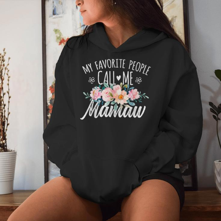 My Favorite People Call Me Mamaw Floral Birthday Mamaw Women Hoodie Gifts for Her