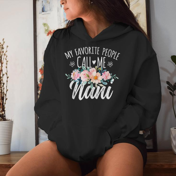 My Favorite People Call Me Nani Floral Birthday Nani Women Hoodie Gifts for Her