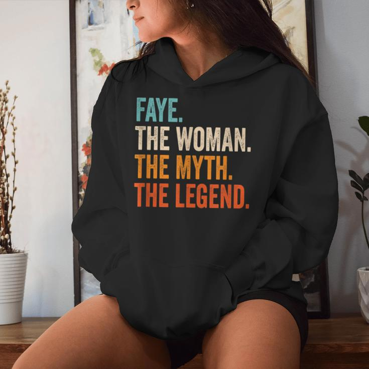 Faye The Woman The Myth The Legend First Name Faye Women Hoodie Gifts for Her