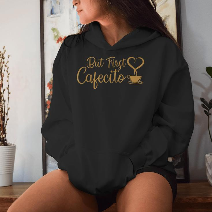 But First Cafecito Coffee Lover Spanish Latino Women Hoodie Gifts for Her