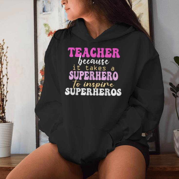 First Day School Superhero Inspire Super Heros Teacher Women Women Hoodie Gifts for Her