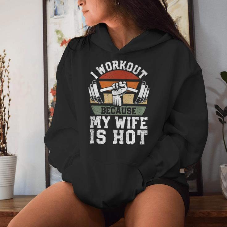 Fitness Gym Lover I Workout Because My Wife Is Hot Women Hoodie Gifts for Her