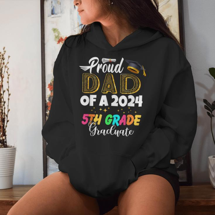 Proud Dad Of A Class Of 2024 5Th Grade Graduate Women Hoodie Gifts for Her