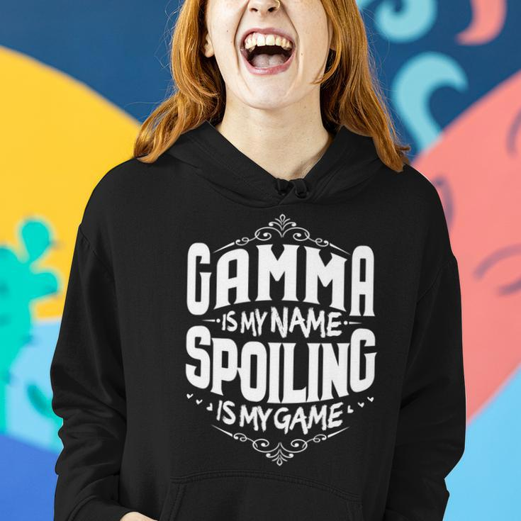 Gamma Is My Name Spoiling Is My Game Grandma Women Hoodie Gifts for Her